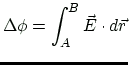 $\displaystyle \Delta\phi=\int_A^B \vec{E}\cdot d\vec{r} $