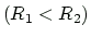 $ (R_{1}<R_{2})$