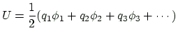 $\displaystyle U=\frac{1}{2}(q_1\phi_1+q_2\phi_2+q_3\phi_3+\cdots )
$