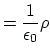$\displaystyle =\frac{1}{\epsilon_0}\rho$