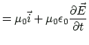 $\displaystyle =\mu_0\vec{i}+\mu_0\epsilon_0\frac{\partial \vec{E}}{\partial t}$